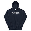 #Vegan Unisex Hoodie