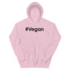 #Vegan Unisex Hoodie