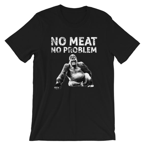 No Meat No Problem Unisex T-Shirt