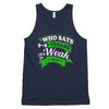 Who Says Vegans Classic tank top (unisex)