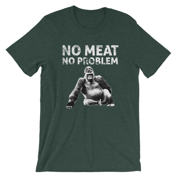 No Meat No Problem Unisex T-Shirt