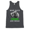 Who Says Classic tank top (unisex)