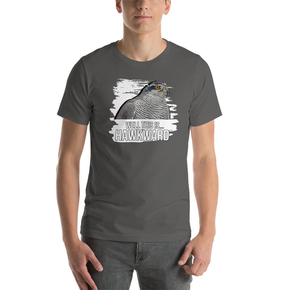 Well this is Hawkward Short-Sleeve Unisex T-Shirt