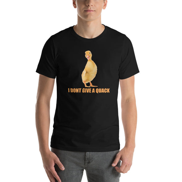 I dont Give A Quack Short-Sleeve Unisex T-Shirt