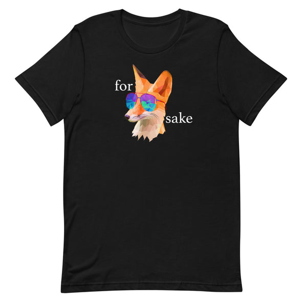 For Fox Sake Short-Sleeve Unisex T-Shirt