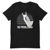 No Probllama Short-Sleeve Unisex T-Shirt