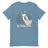 No Probllama Short-Sleeve Unisex T-Shirt