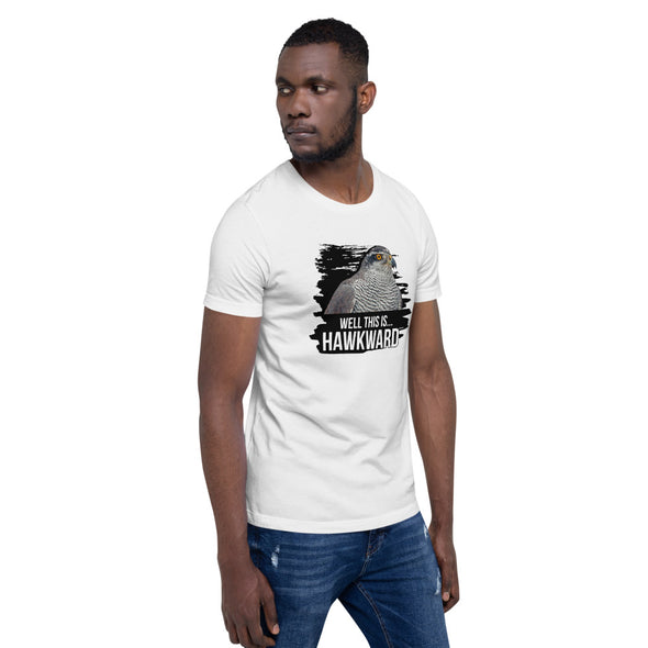 Well this is Hawkward Short-Sleeve Unisex T-Shirt